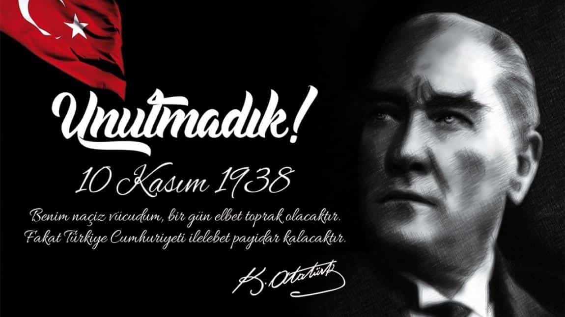 10 Kasım Atatürk'ü Anma Günü